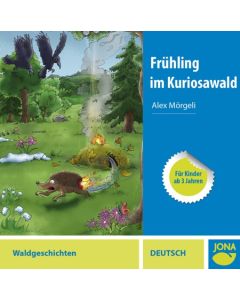 (CD) Frühling im Kuriosawald (Hochdeutsch)