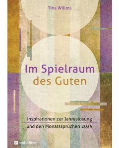 Im Spielraum des Guten - 2025