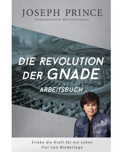 Die Revolution der Gnade - Arbeitsbuch