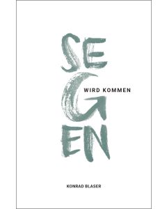 Segen wird kommen