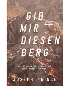 Gib mir diesen Berg