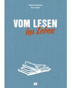 Vom Lesen ins Lebens