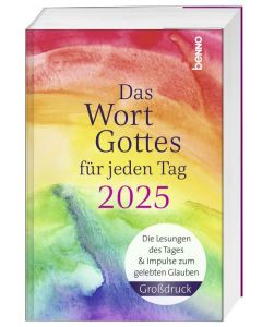 Das Wort Gottes für jeden Tag 2025 - Großdruck