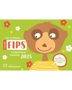 Der fröhliche Family-Fips Kinderzimmer-Kalender 2025
