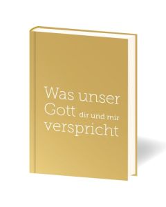 Was unser Gott dir und mir verspricht