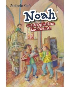 Noah und der gestohlene Kirchenschatz