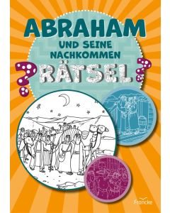 Abraham und seine Nachkommen - Rätsel