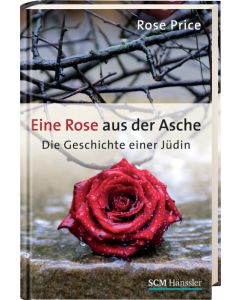 Eine Rose aus der Asche (Occasion)