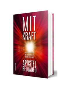 Mit Kraft - Apostelgeschichte Reloaded