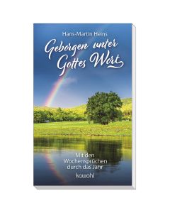 Geborgen unter Gottes Wort