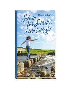 Schritt für Schritt - so lebt sich's gut