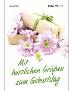 Mit herzlichen Grüßen zum Geburtstag