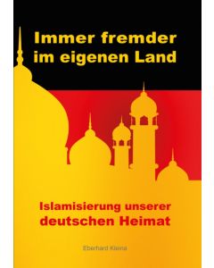 Immer fremder im eigenen Land