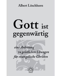 Gott ist gegenwärtig