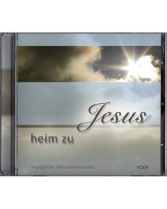 Heim zu Jesus (CD)