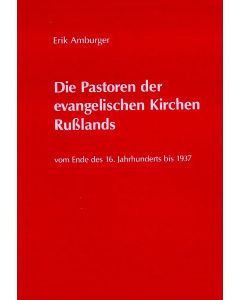 Die Pastoren der evang. Kirchen Rußlands