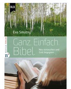 Ganz. Einfach. Bibel.