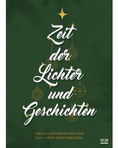 Zeit der Lichter und Geschichten