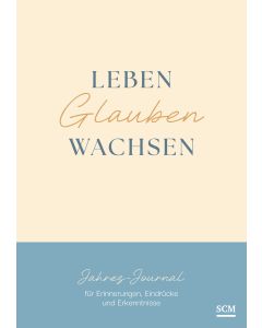 Leben. Glauben. Wachsen.