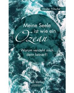 Meine Seele ist wie ein Ozean