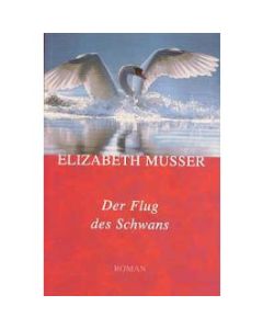 Der Flug des Schwans (Occasion)