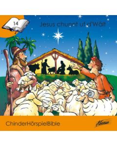 CD Jesus chunnt uf d'Wält - ChinderHörspielBible 14