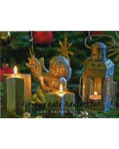 Für eine helle Adventszeit