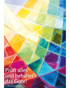 Kunstblatt A4 'Prüft alles und behaltet das Gute!'