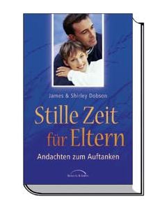 Stille Zeit für Eltern (Occasion)