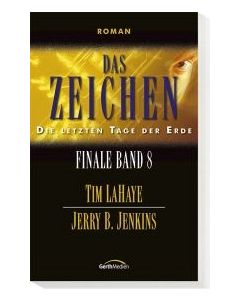 Das Zeichen - Finale Band 8 (Occasion)