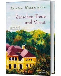 Zwischen Treue und Verrat  (Occasion)