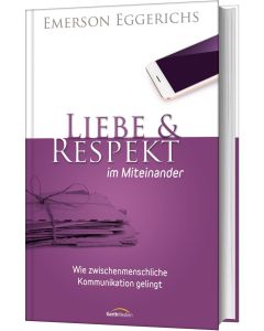 Liebe und Respekt im Miteinander