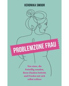 Problemzone Frau