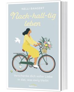 Nach-hall-tig leben