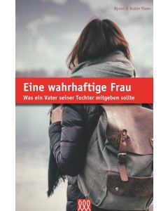 Eine wahrhaftige Frau