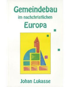 Gemeindebau im nachchristlichen Europa