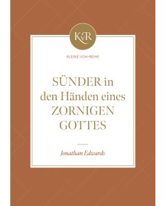 Sünder in den Händen eines zornigen Gottes