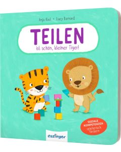 Teilen ist schön, kleiner Tiger!