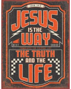 Metallschild 'Jesus is the way'