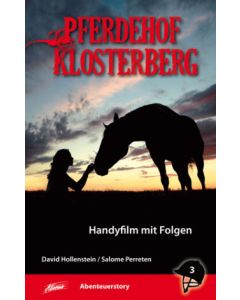 Pferdehof Klosterberg  3 - Set Buch + CD