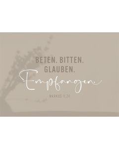 Postkarte 'Beten. Bitten. Glauben. Empfangen' 12 Ex.