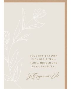 Faltkarte 'Möge Gottes Segen euch begleiten - heute, morgen und zu allen Zeiten! Gott segne eure Ehe'