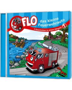 Flo, das kleine Feuerwehrauto [1] (CD)