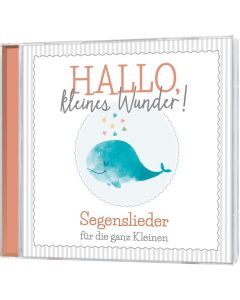 Hallo, kleines Wunder! (CD)