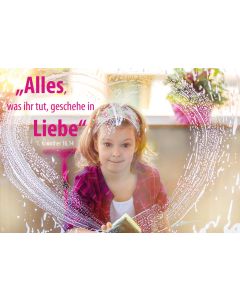 Poster A3 'Alles, was ihr tut, geschehe in Liebe.'