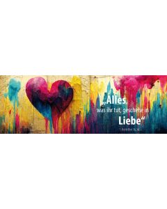 Lesezeichen 10 Ex. 'Alles, was ihr tut, geschehe in Liebe.'