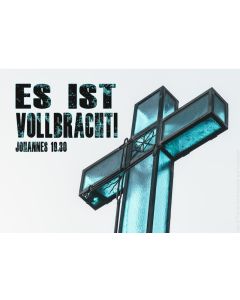 Postkarte 'Es ist vollbracht!'