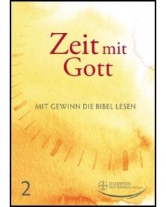 Zeit mit Gott Nr. 2/2024 (April-Juni)