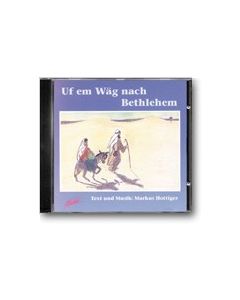 CD Uf em Wäg nach Bethlehem