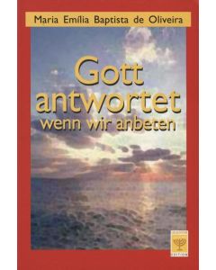 Gott antwortet, wenn wir anbeten (Occasion)